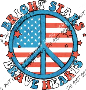 Bright Stars Brave Hearts Patriotic Peace Sign DTF Transfer